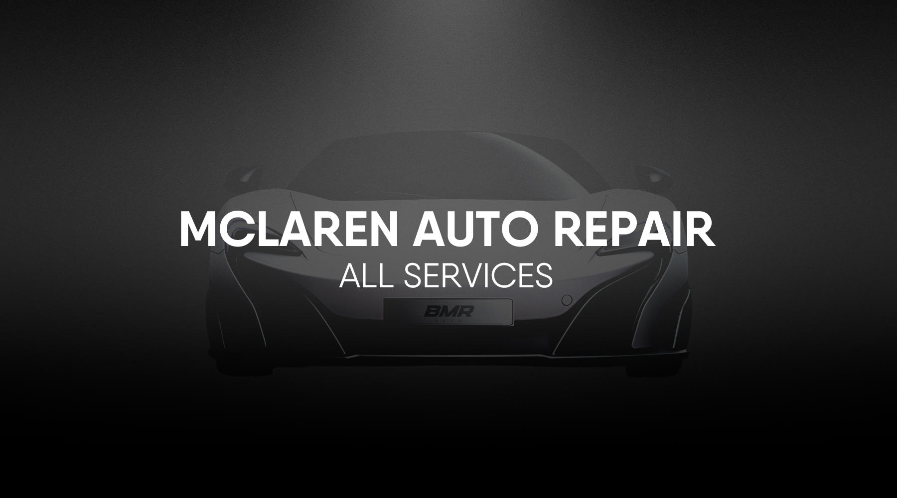 McLaren Auto Repair and Maintenance Miami, Florida